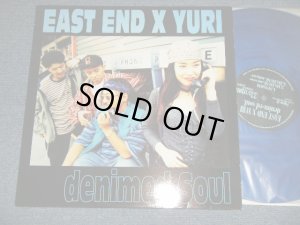 画像1: EAST END x YURI - Denim-ed Soul (Ex+++/MINT-) 1995 JAPAN ORIGINAL "BLUE Wax" Used 12"