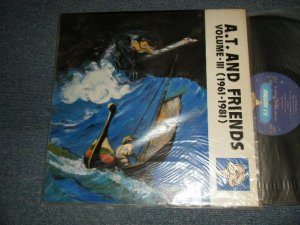 画像1: A. T. AND FRIENDS - VOLUME-III (1961-1981) (Ex++/MINT)  19?? JAPAN ORIGINAL  "RELEASE from INDIES" Used LP