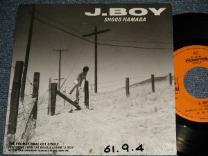 画像1: 浜田省吾 SHOGO HAMADA -  A) J-BOY   B) none One-Sided (Ex+/Ex+++ WOFC)  / 1986 JAPAN ORIGINAL "PROMO ONLY" Used ONE-SIDED 7" Single 