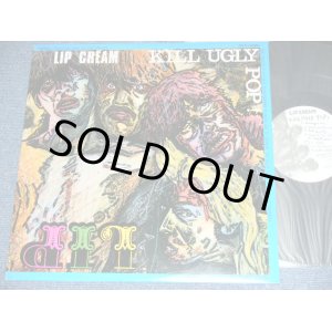 画像: リップ・クリーム LIP CREAM - KILL UGLY POP!  / 1980's JAPAN  Used  LP