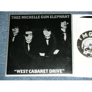 画像: ミッシェル・ガン・エレファントTMGE THEE MICHELLE GUN ELEPHANT - WEST CABARET DRIVE  / 1990's US ORIGINAL Used 7" SINGLE  