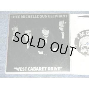 画像: ミッシェル・ガン・エレファントTMGE THEE MICHELLE GUN ELEPHANT - WEST CABARET DRIVE  / 1990's US ORIGINAL Used 7" SINGLE  