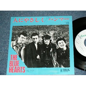 画像: ブルーハーツ　THE BLUE HEARTS - 人にやさしく ( Ex+++/MINT-) / 1987 JAPAN ORIGINAL 1st Issued Version from Indies Used 7"45 rpm  Single