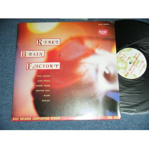 画像: V.A. OMNIBUS (The LOODS,The POGO,ROSE ROSE,SISTER RAY,IKARI,ZOLGE) - REBEL BRAIN FACTORY / 1985  JAPAN ORIGINAL "PROMO" Used LP 