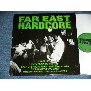 画像: v.a. OMNIBUS - FAR EAST HARD CORE  / 19?? JAPAN ORIGINAL Jacket + USA Pressings  "GREEN WAX Vinyl"Used LP 