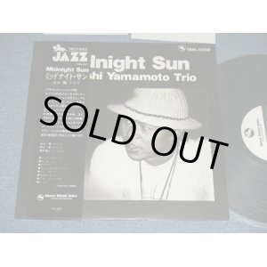 画像: 山本　剛　トリオ　TSUYOSHI YAMAMOTO TRIO - ミッドナイト・サン MIDNIGHT SUN ( MINT-/MINT )  / 1978 JAPAN ORIGINAL Used LP with OBI 