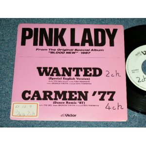 画像: ピンク・レディ Pink Lady - Wanted ~special english version ~ / 1987  JAPAN ORIGINAL "PROMO ONLY" Used 7"  Single シングル