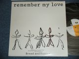 画像: ブレッド＆バター BREAD & BUTTER - REMEMBER MY LOVE (Ex++/MINT)  / 1984 JAPAN ORIGINAL "PROMO" Used LP  