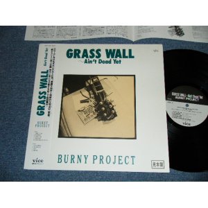 画像: BURNY PROJECT (Ex:SNIPER) - GRASS WALL ~Ain't Dead Yet ( MINT-/MINT) / 1987 JAPAN ORIGINAL "WHITE LABEL PROMO" Used LP with OBI 