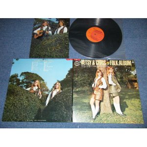 画像: ベッツィ＆クリスBETSY & CHRIS - フォーク・アルバム FOLK ALBUM : With PIN-UP( Ex++/Ex+++) / 1970 JAPAN ORIGINAL Used  LP 