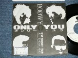 画像: BOOWY - ONLY YOU ( Ex++/Ex+++) / 1986 JAPAN ORIGINAL "PROMO ONLY"  Used 7" Single 