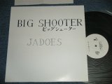 画像: JADOES ジャドーズ -  BIG SHOOTER   ( Ex+++/MINT-) / 1989 JAPAN ORIGINAL "PROMO ONLY"  Used 12" Single 