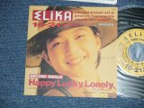 画像: ERIKA エリカ - HAPPY LUCKY LONELY   ( Ex++/MINT : WOFC,)  / 1989 JAPAN ORIGINAL "Promo Only" Used 7"Single