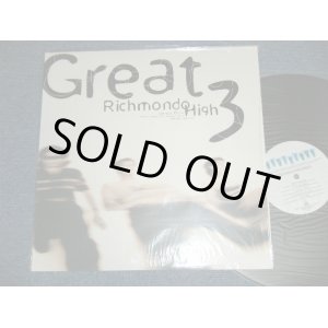 画像: グレート　グレイト　３ スリー GREAT 3 -  RICHMOND HIGH  ( NEW )  / 1999 ANALOG Release  JAPAN Original "Brand New"  LP 