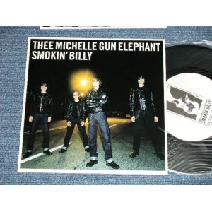 画像: ミッシェル・ガン・エレファントTMGE THEE MICHELLE GUN ELEPHANT - SMOKIN' BILLY ( MINT/MINT ) / 1998 JAPAN ORIGINAL Used 7" SINGLE  