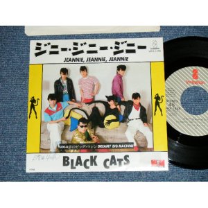 画像: ブラック・キャッツ　BLACK CATS - ジニー・ジニー・ジニー JEANNIE, JEANNIE, JEANNIE ( Ex+++/MINT-,Ex++: WOFC ) / 1981 JAPAN ORIGINAL Used 7" Single 