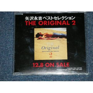 画像: 矢沢永吉  EIKICHI YAZAWA - ベスト・セレクション  BEST SELCTION THE ORIGINAL 2 12.8 ON SALE (MINT/MINT)  / 1993 JAPAN ORIGINAL "Promo Only"  Used CD