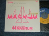 画像: 44 MAGNUM FORTY-FOUR MAGNUM  - STREET ROCK 'N ROLLER  ( Ex++/MINT-) / 1984 JAPAN ORIGINAL "PROMO ONLY" Used 7" Single 