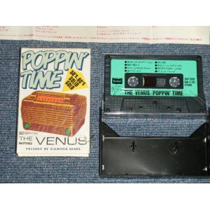 画像: ザ・ヴィーナス THE VINUS - ポッピン・タイム  POPPIN' TIME  ( MINT/MINT- ) / 1982 JAPAN ORIGINAL Used   CASSETTE TAPE   