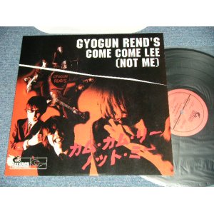 画像: GYOGUN REND'S - COME COME LEE (MINT/MINT)  / 1999 US AMERICA ORIGINAL Used  LP