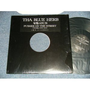 画像: THE BLUE HERB ブルー・ハーブ - 智慧のdub／Pusher On The Street(MINT-/MINT-)  / 200５． JAPAN ORIGINAL Used 12"