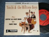 画像: Yuichi & the Hilltone Boys ユーイチ＆ヒルトップ・ボーイズ - A) BOPPIN' ALL RIGHT MAMA   B) FAMILY MAN(NEW )    / 2000 JAPAN ORIGINAL "brand new"  7" Single 