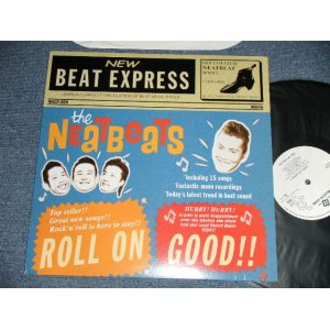 画像: ザ・ニートビーツ THE NEATBEATS - ROLL ON GOOD!! (MINT-/MINT) / 2008 JAPAN ORIGINAL Used LP