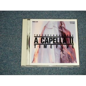 画像: タイム・ファイブ TIME FIVE - アカペラ II  A CAPELLA II ( MINT-/MINT)  / 1989 JAPAN ORIGINAL Used CD