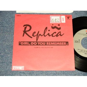 画像: REPRICA レプリカ - A) GIRL, DO YOU REMEMBER  B) BIG MOUTH BOYの憂鬱(Ex+/MINT- STOFC) /1989 JAPAN ORIGINAL "PROMO ONLY" Used 7" Single 