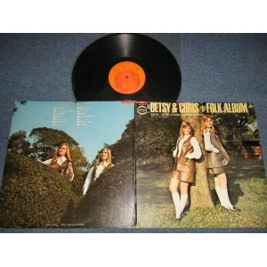 画像: ベッツィ＆クリスBETSY & CHRIS - フォーク・アルバム FOLK ALBUM ( Ex++/Ex++) /1970 JAPAN ORIGINAL Used LP 