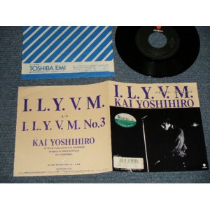 画像: 甲斐よしひろ YOSHIHIRO KAI (甲斐バンドKAI BAND) - A) I. L. Y. V. M. B) I. L. Y. V. M. No.3 (Ex/MINT- STOFC) / 1988 JAPAN ORIGINAL Used 7" Single 