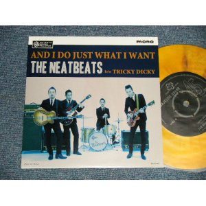 画像: ザ・ニートビーツ THE NEATBEATS - A)And I Do Just What I Want  B)Tricky Dicky(MINT/MINT) / 2012 JAPAN ORIGINAL "YELLOW Marble WAX/VINYL "  Used 7" Single