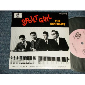 画像: ザ・ニートビーツ THE NEATBEATS - SPOILT GIRL  A1)Spoilt Girl   A2)Zip-A-Dee-Do-Dah	 B1)I'm Gonna Sit Right Down And Cry	 B2)Remember Me (MINT/MINT) / 1998 JAPAN ORIGINAL Used 7" EP