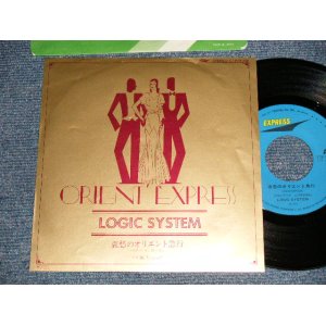 画像: ロジック・システム LOGIC SYSTEM - A)哀愁のオリエント急行 ORIENT EXPRESS  B) Be Yourself (MINT-/MINT-) / 1982 JAPAN ORIGINAL Used 7"Single