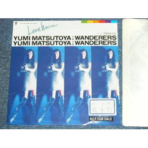 画像: 松任谷由実 YUMI MATSUTOUYA  YUMING　- WONDERERS  / 1989 JAPAN ORIGINAL PROMO ONLY One Sided 7" シングル