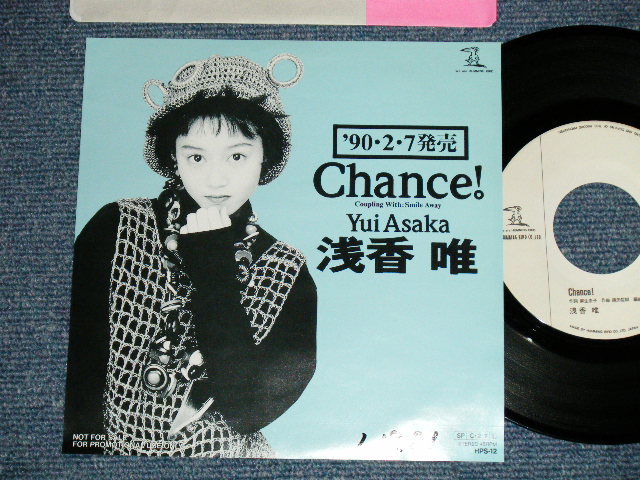 画像1: 浅香 唯 YUI ASAKA - Chance!  ( Ex+++/MINT- : WOFC)  / 1990 JAPAN ORIGINAL "Promo Only" Used 7"Single