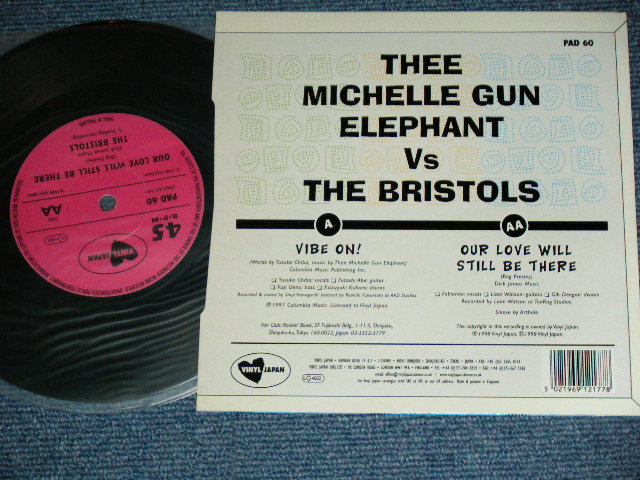 画像: ミッシェル・ガン・エレファント THEE MICHELLE GUN ELEPHANT vs THE BISTOLS - VIBE ON ! : OUR LOVE WILL STILL BE THERE   / 1997 UK ORIGINAL Used  7" SINGLE  